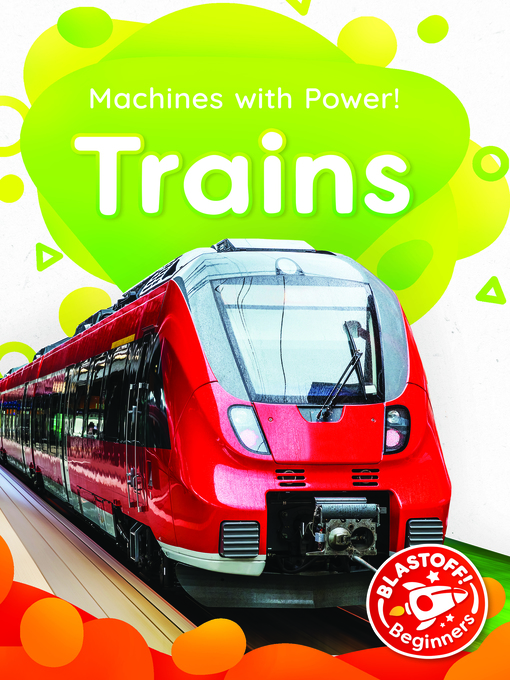Title details for Trains by Dana Fleming - Available